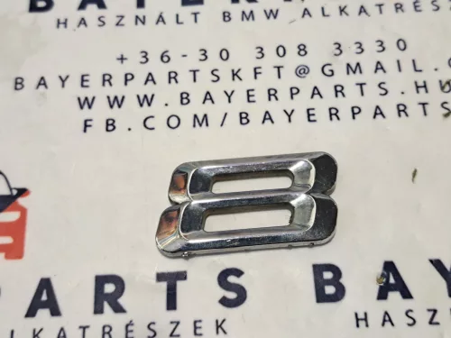 Bmw E46 hátsó gyári hátsó 8-as 8 típusjelzés csomagtérfedél embléma felirat  