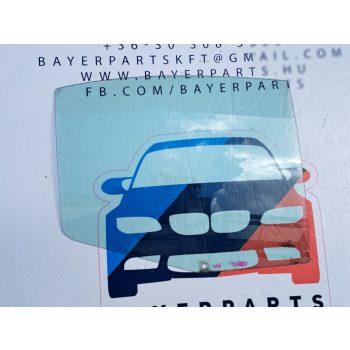 BMW E46 sedan jobb hátsó ajtó oldalüveg oldal üveg BMW E46 sedan jobb hátsó ajtó oldalüveg oldal üveg