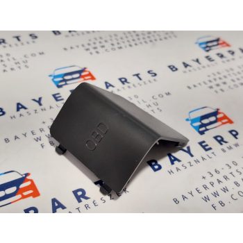 BMW E81 E82 E87 E88 E84 X1 fekete OBD takaró fedél BMW E81 E82 E87 E88 E84 X1 fekete OBD takaró fedél