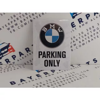 BMW Parking only hűtőmágnes hűtő mágnes