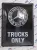 Mercedes - Benz - trucks only - fémplakát  fém tábla (30x40cm)