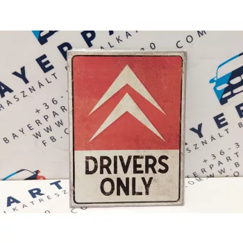 Citroen Drivers Only hűtőmágnes hűtő mágnes