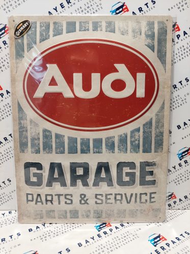 Audi Garage - fémplakát  fém tábla (30x40cm)