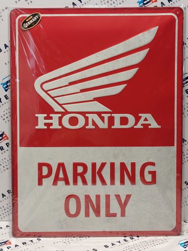 Honda Parking Only - fémplakát  fém tábla (30x40cm)