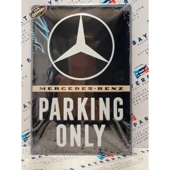 Mercedes Parking Only fémplakát  fém tábla (20x30 cm)