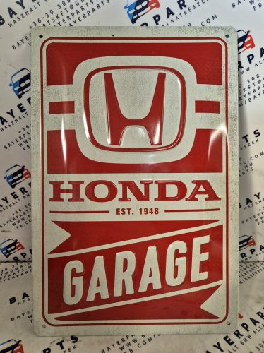 Honda Garage fémplakát  fém tábla (20x30 cm)